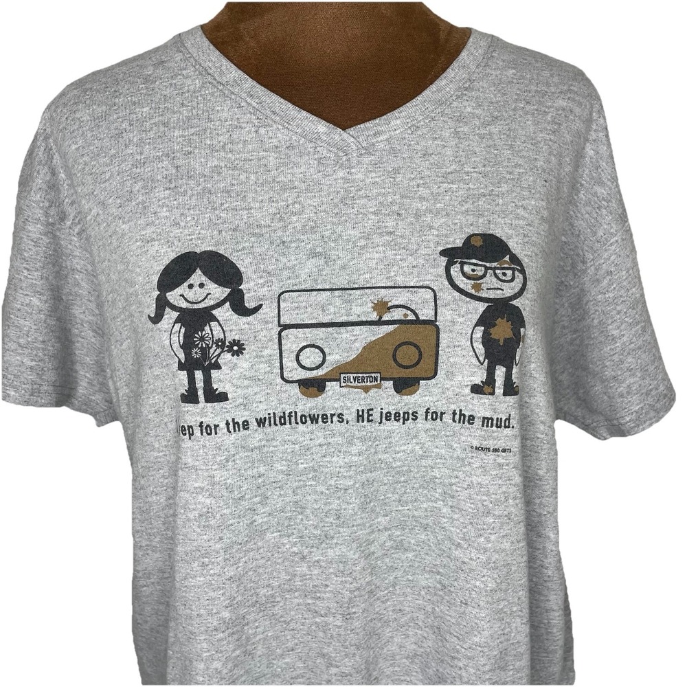 Jeep T-shirt "I Jeep For Wildflowers He Jeeps For Mud" Women's Large Gray V-Neck